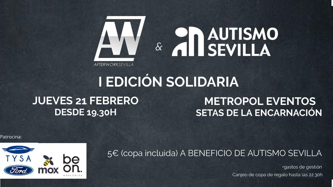 Primer AfterWork Solidario Autismo Sevilla