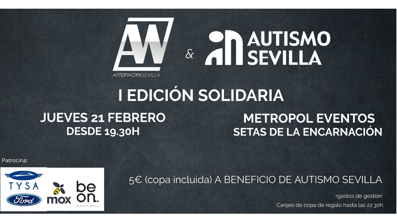 Primer AfterWork Solidario Autismo Sevilla